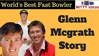 Glenn McGrath Biography amp Success Story [upl. by Allenrac]