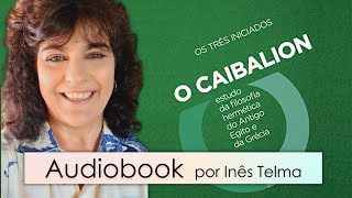 O CAIBALION  Livro completo AUDIOBOOK [upl. by Niatirb55]