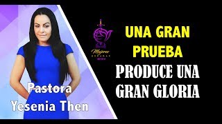 Yesenia Then  Una Gran Prueba Produce Una Gran Gloria pt2  Congreso Mujeres Sobrevivientes [upl. by Larkin]