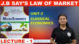 JB Says Law of Market  Law of Market  Macro Economics  Lecture  1  UGT [upl. by Etnemelc]