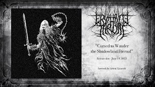 Erythrite Throne  Cursed to Wander the Shadowland Eternal 2023 dungeon synth dark ambient [upl. by Ahtaela]