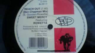 Sweet Mercy Featuring Rowetta  Reach Out [upl. by Crain]