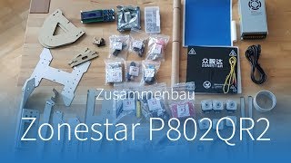 Zonestar P802QR2 3DDrucker Timelapse vom Zusammenbau [upl. by Jacoba241]