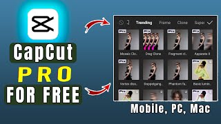 How to Get CapCut Pro for FREE on PC amp Mobile  Update CapCut Edits [upl. by Dnalro89]