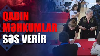 Məhkum və həbs edilmiş şəxslər səsvermə hüququndan istifadə edirlər [upl. by Laehctim]