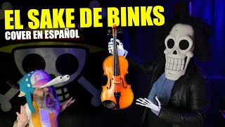 ONE PIECE quotEl Sake de Binksquot 💀 Cover Español by MetaLWarrioR [upl. by Ahsinal244]