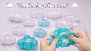 【ASMR】☁️パキパキスライム☀️くもくも【音フェチ】Wax Cracking Slime Cloud 왁스 크래킹 슬라임 클라우드 [upl. by Enida]