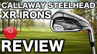 NEW CALLAWAY STEELHEAD XR IRONS REVIEW [upl. by Knowland741]