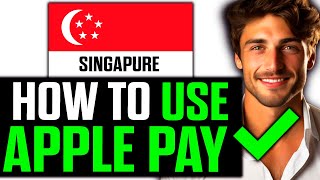 How To Use Apple Pay in Singapore 2024  Step by Step [upl. by Jelsma]