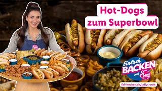 Selbstgemachte HotdogBrötchen mit Toppings  Super Bowl  Rezepte für Lidl von Sallys Welt [upl. by Anin615]