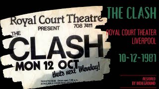 The Clash Liverpool Royal Court 101281 RESTORED [upl. by Mcknight]