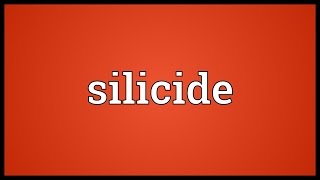 Silicide Meaning [upl. by Sverre]