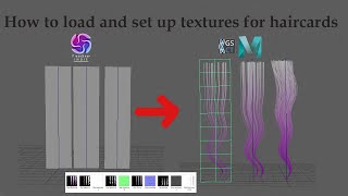 From Fibershop to Maya with GS CurveTools how to load and set up textures for haircards [upl. by Serica691]