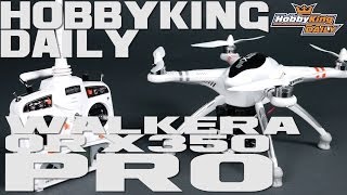 HobbyKing Daily  Walkera QR X350 Pro [upl. by Rainer722]