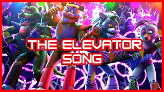 Fnaf Security Breach  The Elevator Song Remix [upl. by Assened]