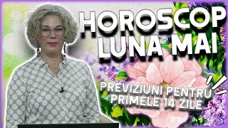 Horoscop Camelia Pătrășcanu luna mai 2024  prima parte [upl. by Inanaup3]