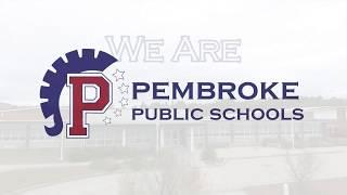 We Are Pembroke Public Schools [upl. by Story]