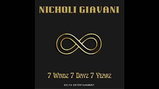 NICHOLI GIAVANI 7WINDZ 7DAYZ 7YEARZ Freestyle Viral Eternal [upl. by Corel]