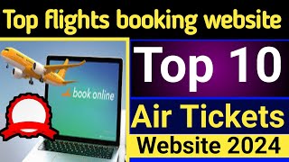 Top flights booking websites  cheap flights booking website 2024 [upl. by Nayarb]