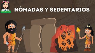 NÓMADAS Y SEDENTARIOS [upl. by Arodoet]