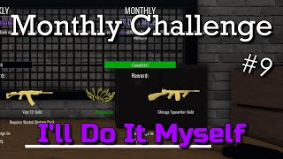 Monthly Challenge 9  Ill Do It Myself Notoriety ROBLOX [upl. by Peggi119]