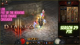 LoD FOTH Steed Charge Sader T16 Farmer  20k Str P824  FASTER THAN GoD Diablo 3 Season 29 PTR [upl. by Tol]