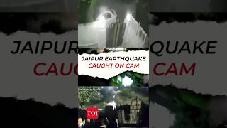 Shocking moments Jaipur earthquakes caught on CCTV cameras [upl. by Yrtua]