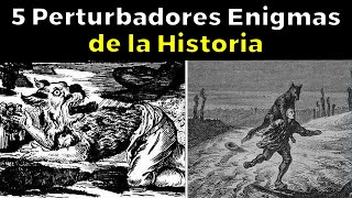 5 Perturbadores Enigmas de la Historia [upl. by Asek56]