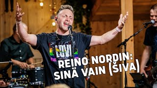 Reino Nordin – Sinä vain Šiva  Vain elämää [upl. by Ayimat]