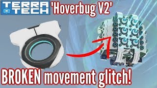 Terratech is BROKEN The newest overpowered Hoverbug glitch [upl. by Mimi]