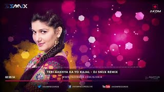 Teri Aakhya Ka Yo Kajal  DJ SMJX REMIX hearthisat [upl. by Allemahs12]