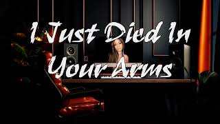 I Just Died in Your Arms  MV Cover Edition 2024 [upl. by Judon267]