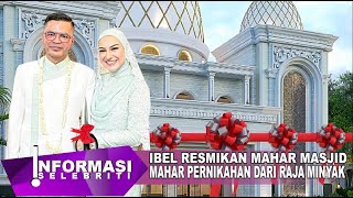 Kelas Irish Bella Menikah Lagi Dapat Mahar Masjid  Mantan Ammar Zoni Jadi Ratu Sejagat Semalam [upl. by Karisa]