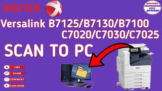 Xerox® VersaLink®Configuring Scan To pc  VersaLink b 712571007130C7020C7025C7030 scan to pc [upl. by Jaquenette]