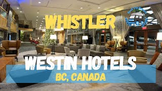 Whistler Westin HotelSkiin Skiout Luxury Experience 4k [upl. by Anilrats576]