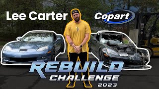 Lee Carter Wants to See You Rebuild Your Next Car  Copart Rebuild Challenge 2023 [upl. by Lisabet]