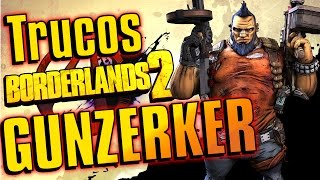 Borderlands 2  Trucos y curiosidades  Gunzerker Parte 1 [upl. by Raseac]