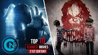 Top 10 Scariest Horror Movies of the 21st Century So Far [upl. by Brigitta752]