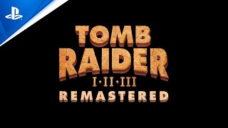 Tomb Raider IIII Remastered  Announce Trailer  PS5 amp PS4 Games [upl. by Ytoc]