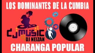 Charanga Popular  Los Dominantes De La Cumbia [upl. by Ynots23]