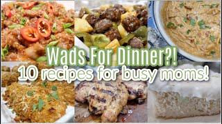 Whats For Dinner 10 Easy Family Friendly Homemade Meals For Busy Moms 10 New Recipes To Try [upl. by Assyn]