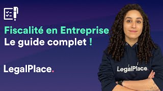 Fiscalité en entreprise  on vous dit tout [upl. by Aymik]