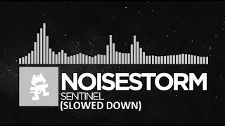 Noisestorm  Sentinel Slowed Down [upl. by Magdaia]