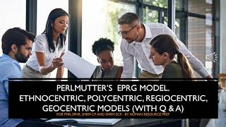 Ethnocentric Polycentric Regiocentric Geocentric PHR SPHR SHRMCPampSHRMSCP Certification Exam [upl. by Zilvia792]