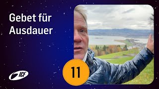 11 Gebet für Ausdauer  Gebets Adventskalender 2023  Leo amp Susanna Bigger [upl. by Ahsiri]