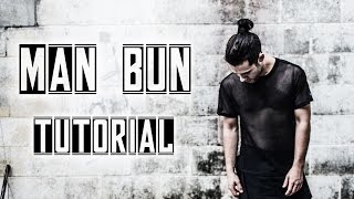 Man Bun Tutorial  2018 Mens Hairstyle [upl. by Veradia47]