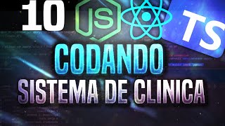 ▶CODANDO Criando Sistema de Clinica Médica  FrontEnd Rotas PrivadasNODEJSREACT◀ [upl. by Reames]