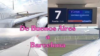 VUELO de BUENOS AIRES a BARCELONA por LATAM BRASIL [upl. by Arries325]