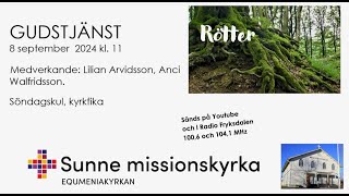 Gudstjänst den 8 sept kl 1100 i Sunne Missionskyrka [upl. by Zirkle319]