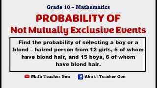 Probability of Not Mutually Exclusive Events  GRADE 10 Probability and Statistics [upl. by Adley]